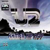 U2 Vol. 13 (Khmer Hip Hop)