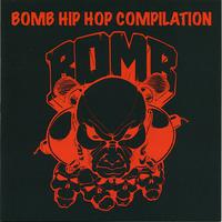 Bomb Hip Hop Compilation