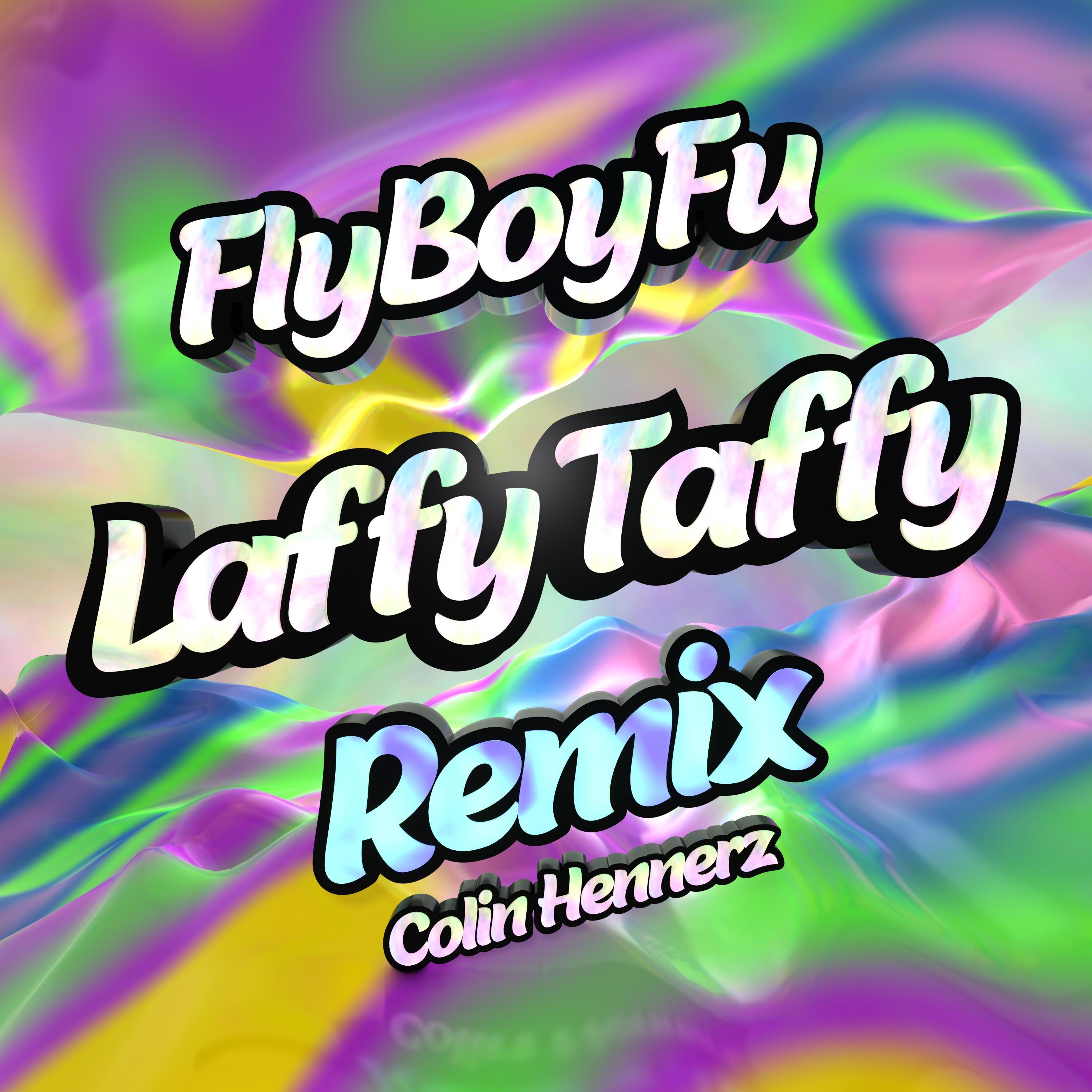 Laffy Taffy (Remix)