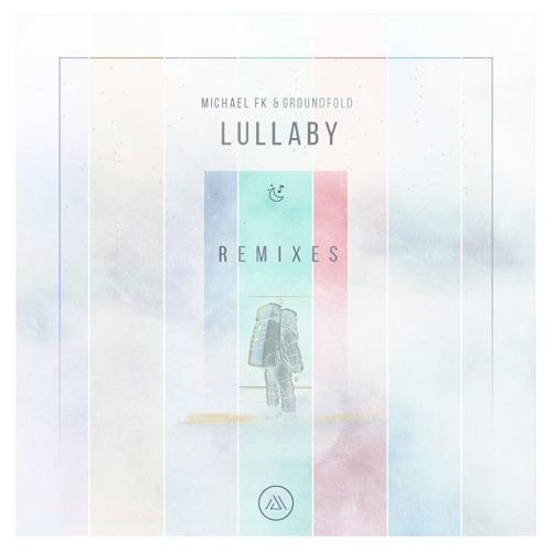Lullaby ( Delectatio Remix )