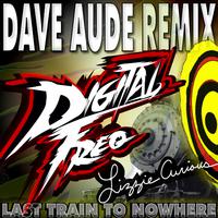 Last Train to Nowhere (Dave Aude Remix)