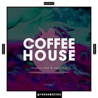 Coffee House - Always Fresh & Delicious, Vol. 1