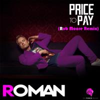 Price to Pay (Rob Moore Remix)