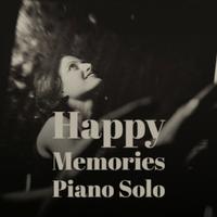 Happy Memories Piano Solo