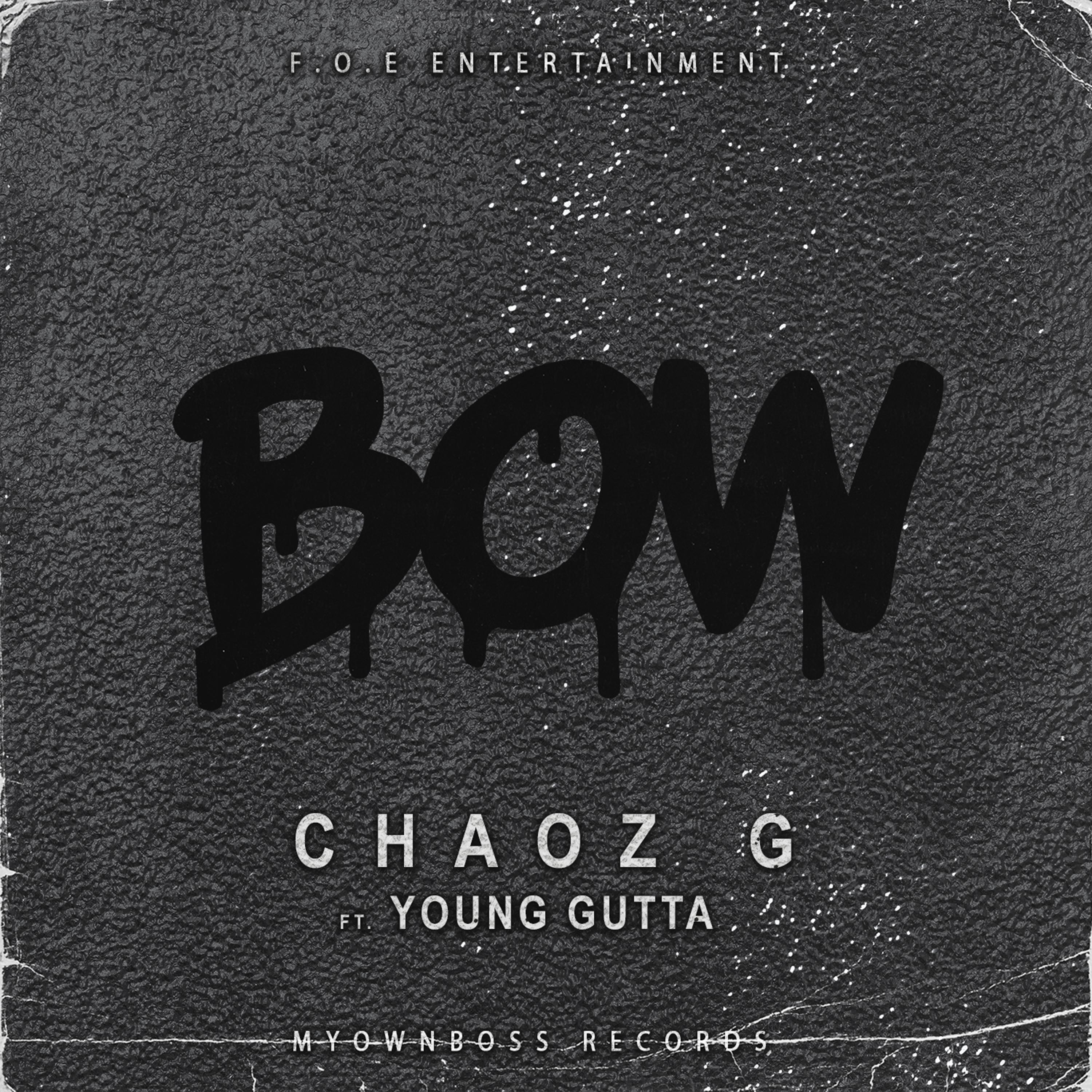 bow (feat. young gutta)