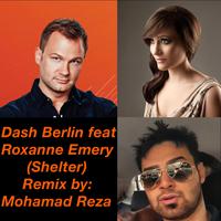 Shelter_Arranged by DJ SMaRT MusicMaker (feat. Dash Berlin & Roxanne Emery)