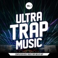 Ultra Trap Music, Vol. 1