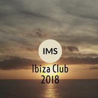 IMS Ibiza Club 2018