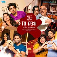 Tu Dekh (2.0) - Single