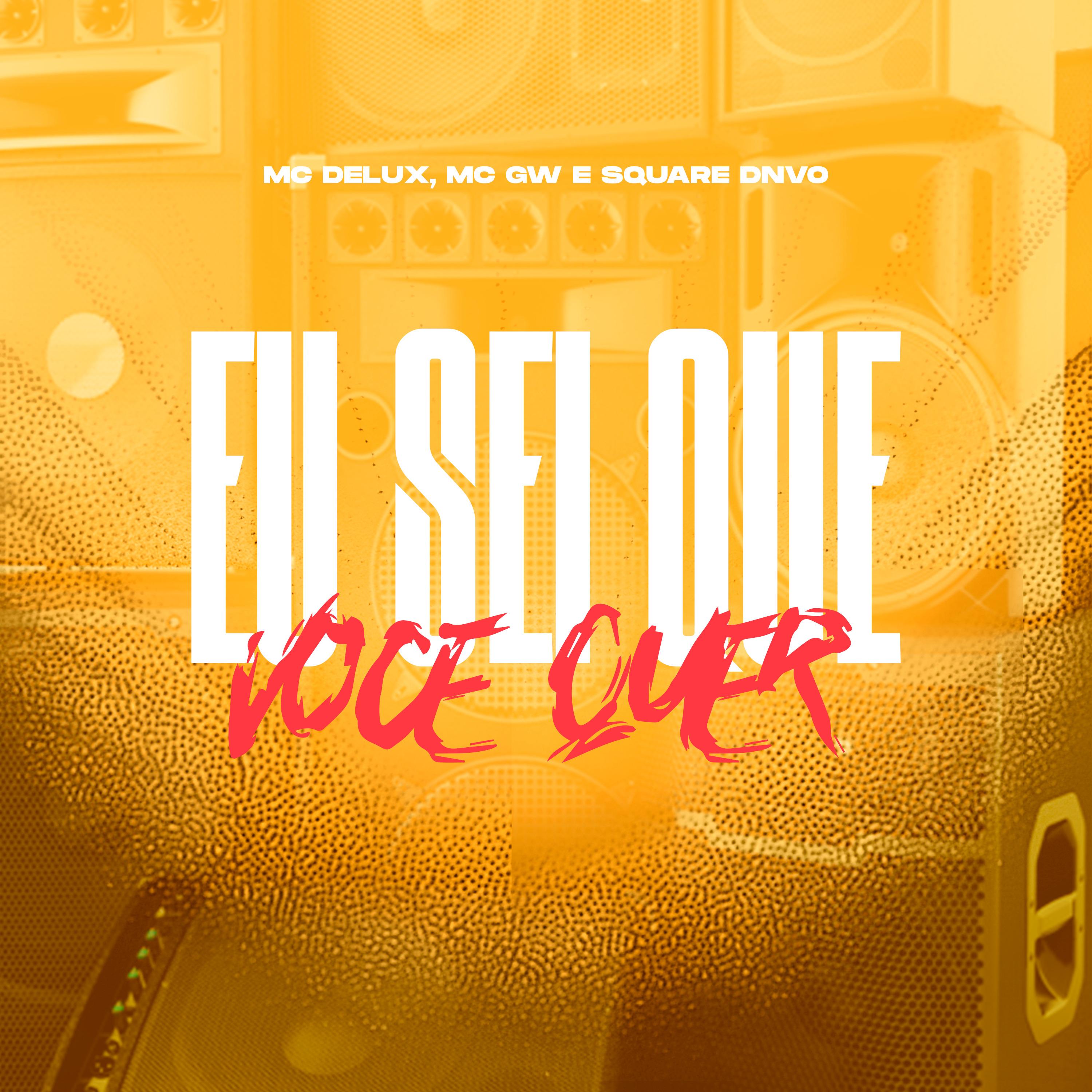 Eu Sei Que Você Quer