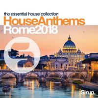 Sirup House Anthems Rome 2018