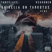 Kaikella on tarkotus (feat. Hene)