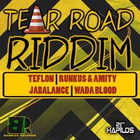 Tear Road Riddim