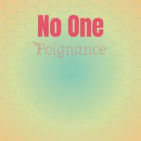 No one Poignance