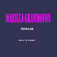 Marilla Grammofon singlar från 60 och 70 talet