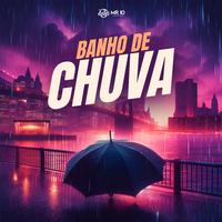 Banho de Chuva