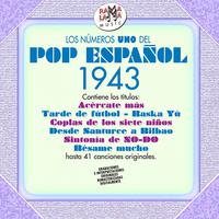 Nº 1 del Pop Español 1943