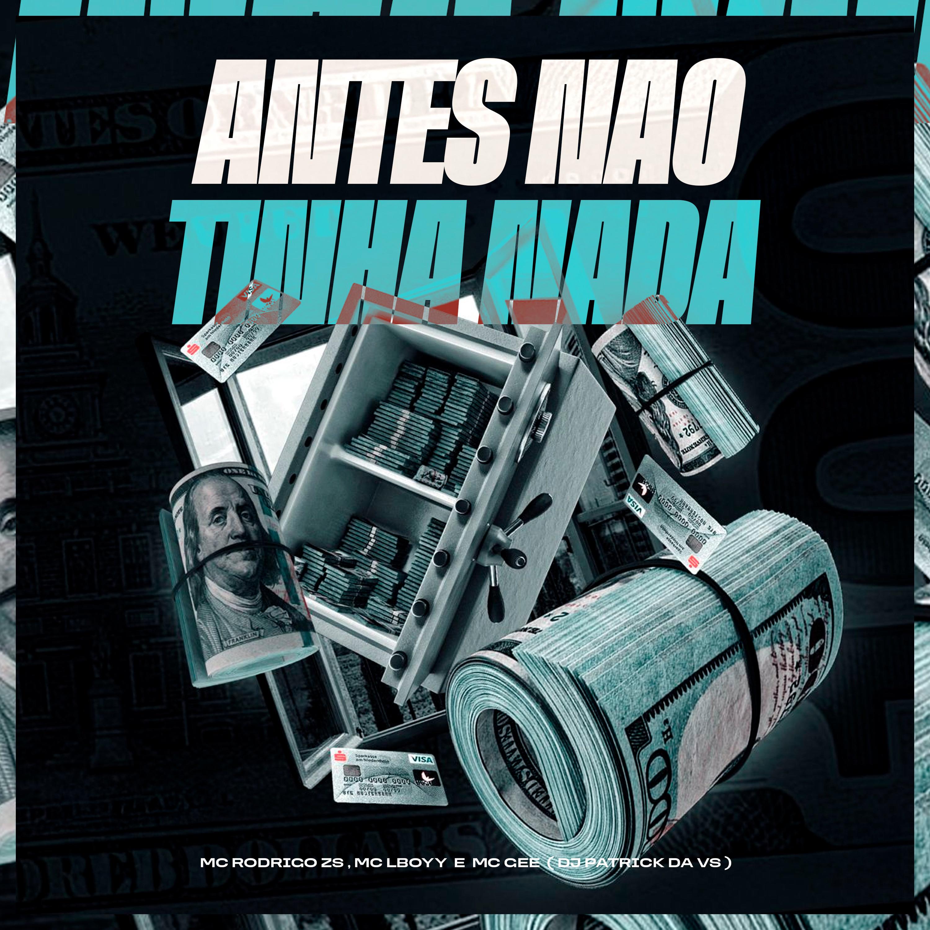 Antes Não Tinha Nada