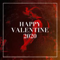 Happy Valentine 2020