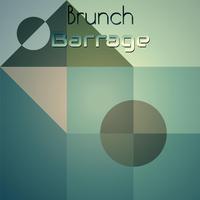 Brunch Barrage