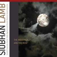 LAMB, S.: Nightingale and the Rose (The)