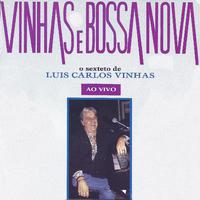 Vinhas e a Bossa Nova