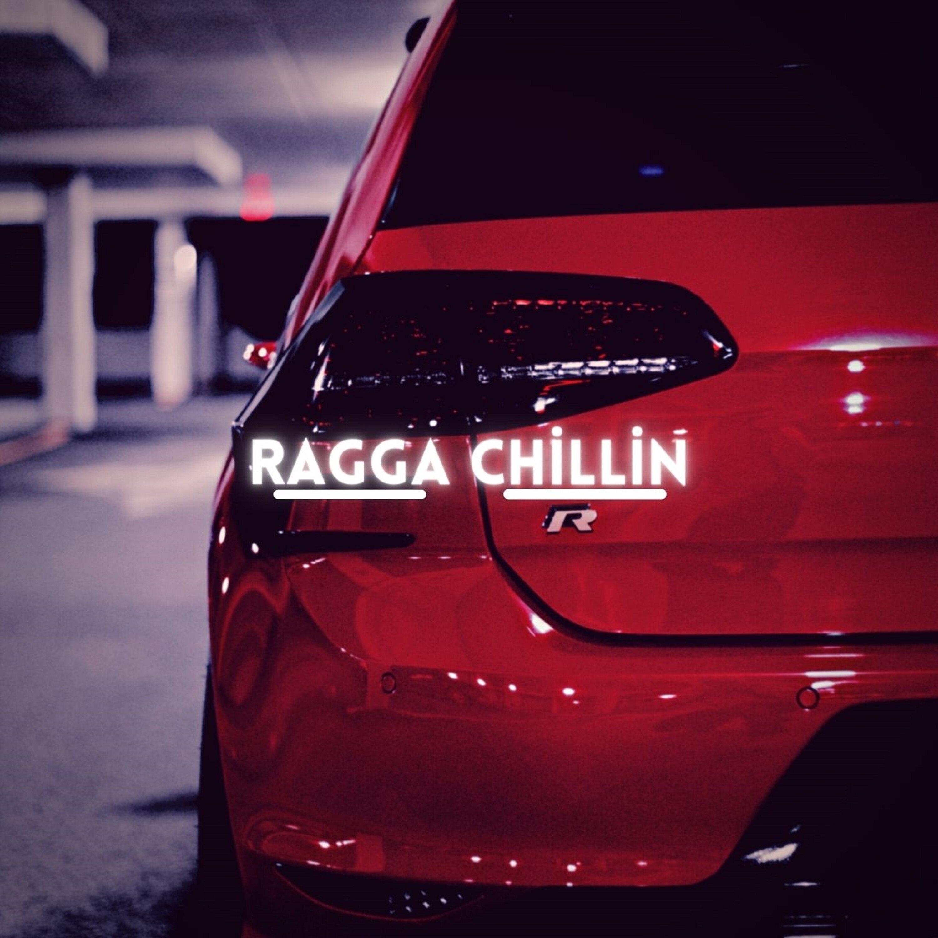 Ragga Chillin