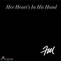 Her Heart's In His Hand