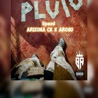 BACK AGAIN SPEED (feat. Arizona ck & Aroso)