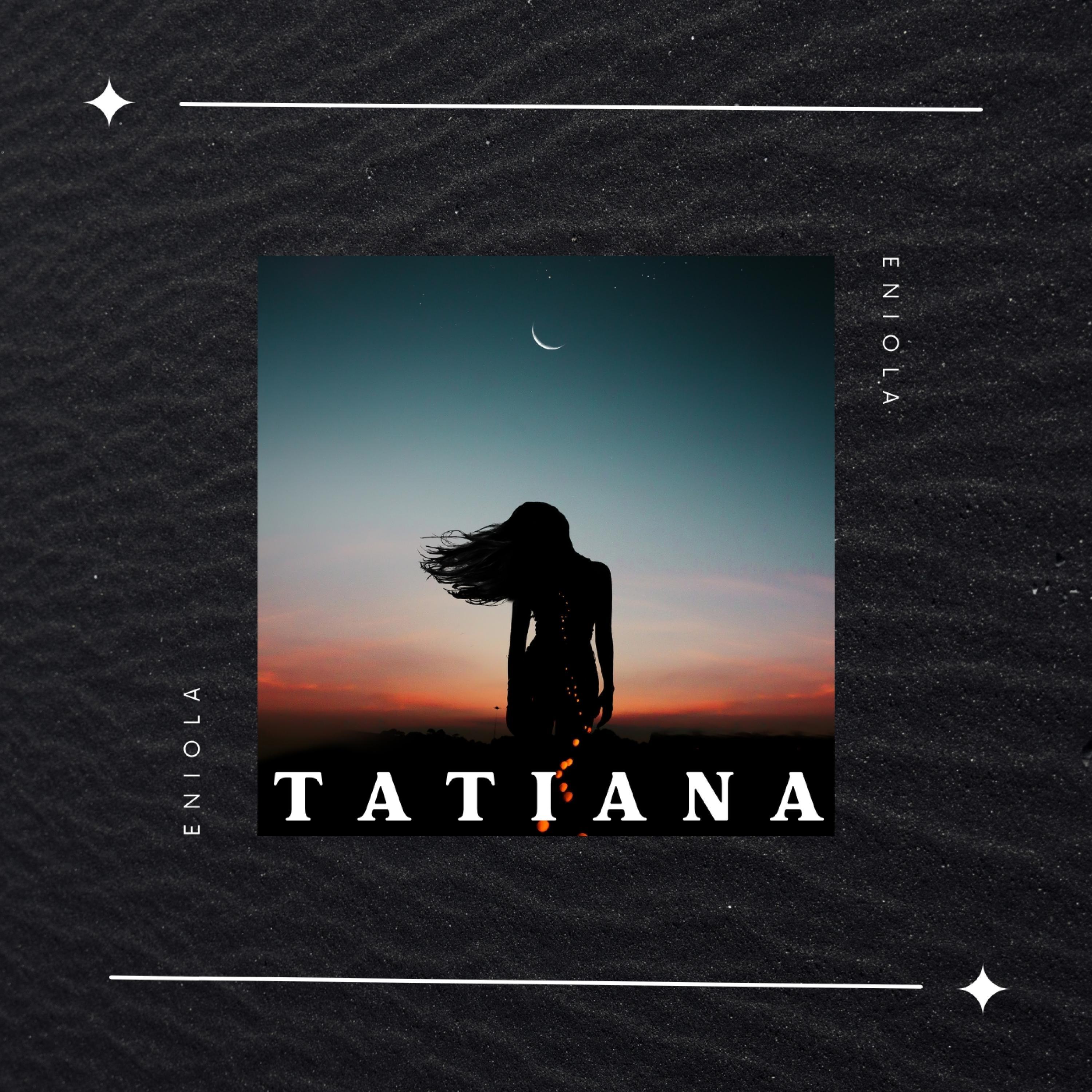 Tatiana
