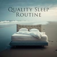 Quality Sleep Routine: Sleep Well all Night Long