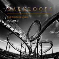 Darkloops Energizing Music, Vol. 2