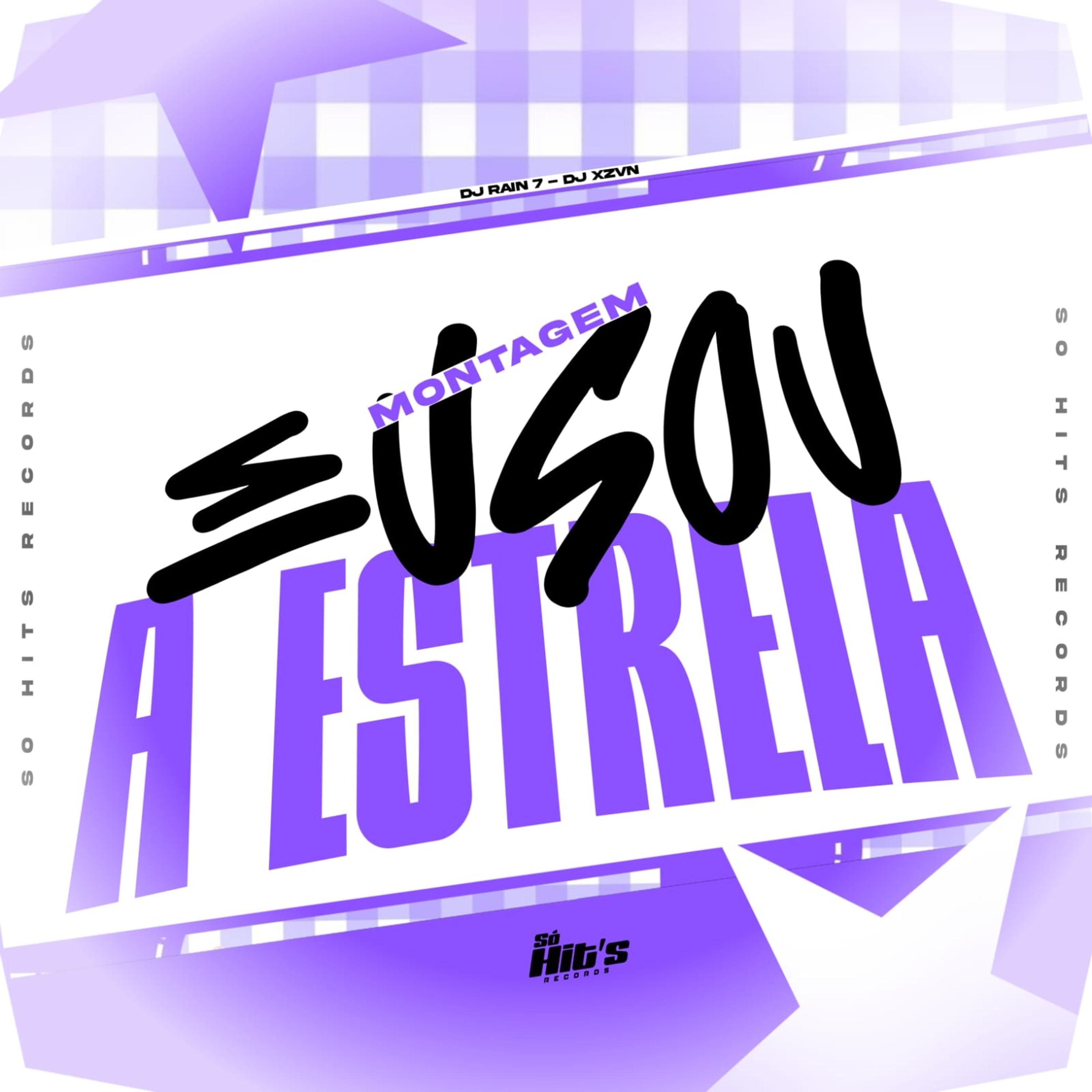 Montagem eu Sou a Estrela