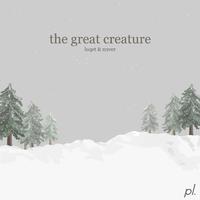 The Great Creature