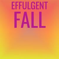 Effulgent Fall