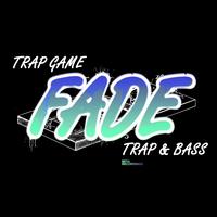 Fade - Trap & Bass