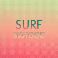 Surf Whose