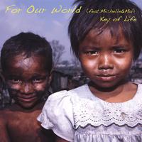 For Our World (feat. Michelle & Mai)