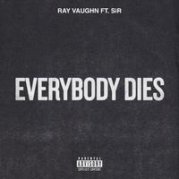 Everybody Dies