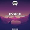 Evoke - Everytime You Touch Me (Radio Edit)