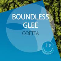 Boundless Glee