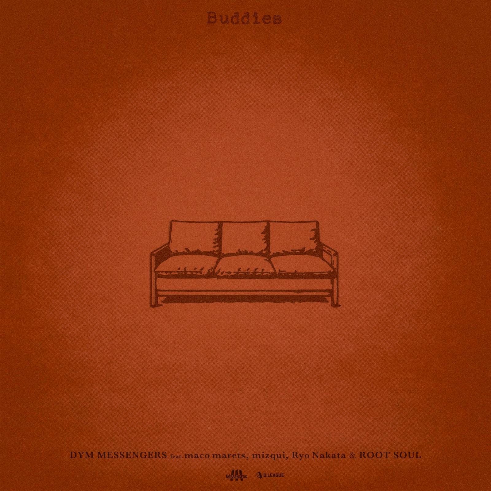 Buddies (feat. maco marets, mizqui, Ryo Nakata & ROOT SOUL)