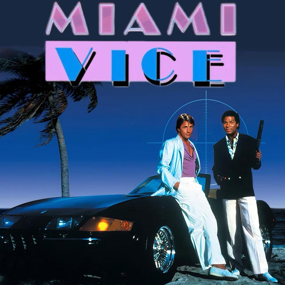 MIAMI VICE