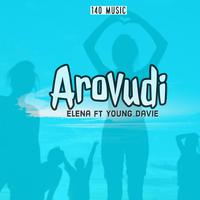 Arovudi (feat. Young Davie)