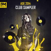 ADE 2014 Club Sampler