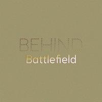 Behind Battlefield