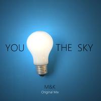 You Light The Sky（Instrumental Version）