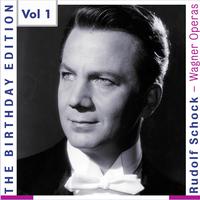 The Birthday Edition Rudolf Schock - Lohengrin, Vol. 1