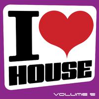 I Love House, Vol. 5