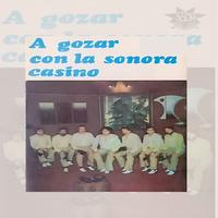 A Gozar Con la Sonora Casino